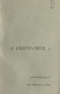 Raymond Marquès - À griffe-cœur (2).