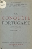René Gonnard - La conquête portugaise - Découvreurs et économistes.