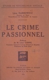 Léon Rabinowicz et Léon Cornil - Le crime passionnel.