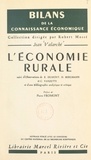 Denis Bergmann et René Dumont - L'économie rurale.