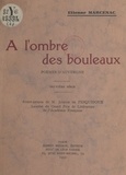 Étienne Marcenac et Joseph de Pesquidoux - À l'ombre des bouleaux - Poèmes d'Auvergne.