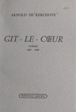 Arnold de Kerchove - Gît-le-Cœur, 1957-1959.