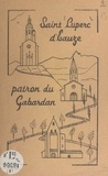 Michel Devert et H. de La Hage - Saint Luperc d'Eauze, patron du Gabardan.