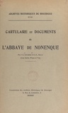Camille Couderc et J.-L. Rigal - Cartulaire et documents de l'abbaye de Nonenque.