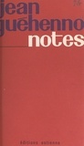 Jean Guéhenno et  Ecole Estienne - Notes.