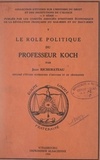 Jean Richerateau et  Comités associés d'histoire éc - Le rôle politique du professeur Koch.