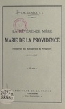 Jean-Marie Derély - La révérende Mère Marie de la Providence, fondatrice des Auxiliatrices du Purgatoire, 1825-1871.
