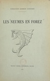  Gonon et Guy Neufbourg - Les neumes en Forez - Suivi de Les dîmes.