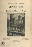André Chagny et Georges-Louis Arlaud - Auvergne et Bourbonnais.