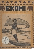 Fernand Grébert - Ekomi, histoire d'un écolier pahouin racontée par lui-même aux enfants d'Europe.