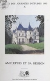  Union des sociétés historiques et Philippe Rosset - Amplepuis et sa région - Actes des Journées d'études de l'Union des sociétés historiques du Rhône, 1993.