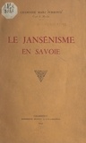 Marc Perroud - Le jansénisme en Savoie.
