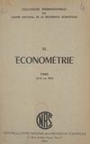  CNRS et Georges Darmois - Économétrie - Paris, 12-17 mai 1952.