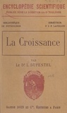 Louis Dufestel et Edouard Toulouse - La croissance.