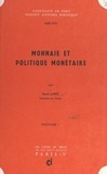 René Larre - Monnaie et politique monétaire, 1969-1970 (1).