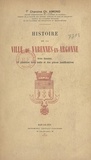 Charles Aimond - Histoire de la ville de Varennes-en-Argonne.