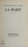 Georges Marise et A.-M. Tudéry - La Hart - Pièce en un acte.