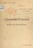 Louis Bréhier et Georges Desdevises Du Dézert - Clermont-Ferrand, Royat et le Puy-de-Dôme.