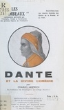 Charles Hertrich et Raymond Durot - Dante et La divine comédie.