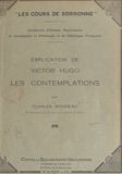 Charles Bruneau - Explication de Victor Hugo : Les Contemplations.