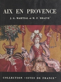 Michel-François Braive et J.-G. Martial - Aix-en-Provence.