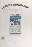 Henri-René Lenormand et Émile Achard - Crépuscule du théâtre - Pièce en trois actes et huit tableaux, représentée pour la première fois, le 14 décembre 1934, sur la scène du Théâtre des Arts.