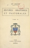 Georges Grente - Œuvres oratoires et pastorales (6).