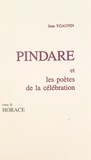 Jean Ygaunin - Pindare et les poètes de la célébration (2). Horace.