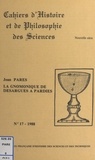 Jean Pares et  Centre de documentation scienc - La gnomonique de Desargues à Pardiès - Essai sur l'évolution d'un art scientifique, 1640-1673.