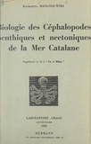 Katharina Mangold-Wirz - Biologie des céphalopodes benthiques et nectoniques de la Mer Catalane.