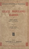 Jean Lefol et Lucien Lefol - Hélices propulsives marines.