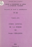 François Livi et  Centre de recherches de langue - Index lexical de la poésie de Sergio Corazzini, 1886-1907.
