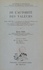 Roger Mehl - De l'autorité des valeurs - Thèse présentée à la Faculté de théologie protestante de l'Université de Strasbourg pour obtenir le grade de Docteur en théologie et soutenue publiquement le 30 juin 1956.