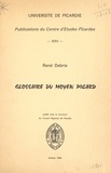 René Debrie - Glossaire du moyen picard.