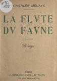 Charles Melaye - La flûte du faune.