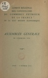  Comité régional des conseiller - Assemblée générale de l'exercice 1958 du Comité régional des conseillers du commerce extérieur de la France de la XIIIe Région économique - Lyon, 9 février 1958.