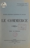 Eugène Sol - Le commerce.