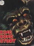 René Chateau et Marielle de Lesseps - King Kong story.