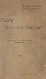 Étienne Antonelli - Traité d'économie politique (1). Introduction, sociologie économique, économie pure.