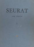César Mange de Hauke et Paul Brame - Seurat et son œuvre (1).