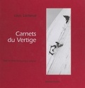 Gérard Herzog et Louis Lachenal - Carnets du vertige.