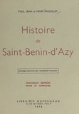 Henri Drouillet et Jean Drouillet - Histoire de Saint-Benin-d'Azy.