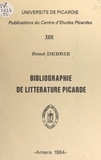 René Debrie - Bibliographie de littérature picarde.