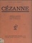 Tristan-L. Klingsor - Cézanne - Avec quarante planches hors-texte en héliogravure.