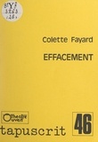 Colette Fayard et Antonin Artaud - Effacement.