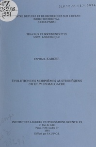 Raphaël Kabore et P. Verin - Évolution des morphèmes austronésiens um et in en malgache.
