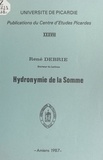 René Debrie - Hydronymie de la Somme.