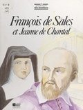 André Brix et Henri L'Honoré - François de Sales et Jeanne de Chantal.