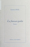 Gaston Criel - La fausse quête.