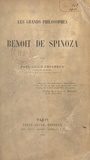 Paul-Louis Couchoud et Clodius Piat - Benoit de Spinoza.